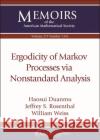 Ergodicity of Markov Processes via Nonstandard Analysis William Weiss 9781470450021 American Mathematical Society