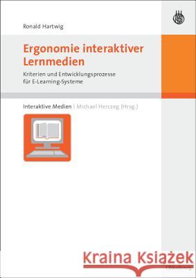 Ergonomie interaktiver Lernmedien Ronald Hartwig, Michael Herczeg 9783486584684 Walter de Gruyter - książka