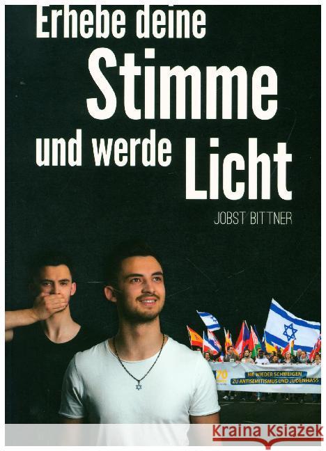 Erhebe deine Stimme und werde Licht Bittner, Jobst 9783981804065 TOS Verlag - książka