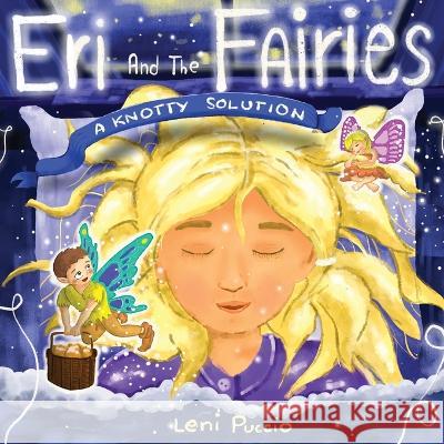 Eri and the Fairies Leni Puccio 9781958211533 Higherlife Development Service - książka