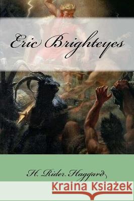 Eric Brighteyes H. Rider Haggard Mybook 9781975737139 Createspace Independent Publishing Platform - książka