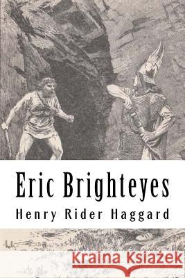 Eric Brighteyes Henry Ride 9781986574105 Createspace Independent Publishing Platform - książka