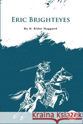 Eric Brighteyes Sir H Rider Haggard   9789356560741 Double 9 Booksllp - książka