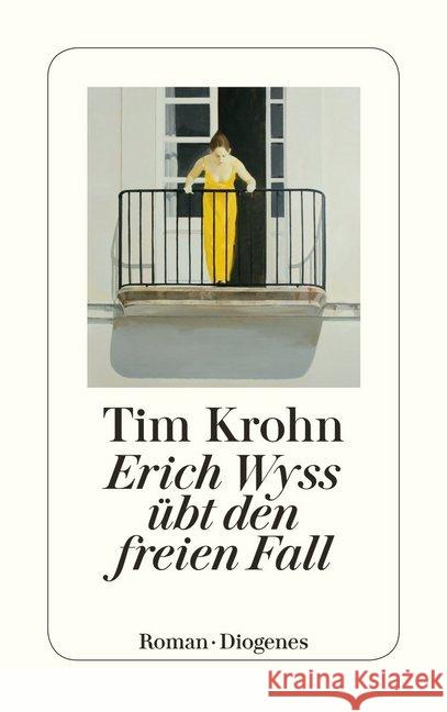 Erich Wyss übt den freien Fall Krohn, Tim 9783257244717 Diogenes - książka