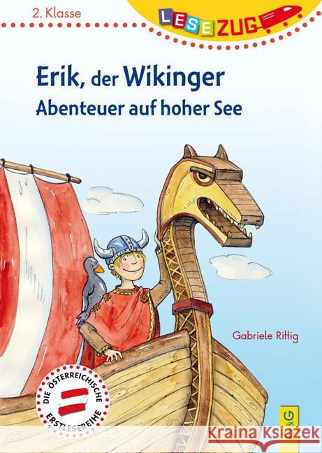 Erik, der Wikinger - Abenteuer auf hoher See Rittig, Gabriele 9783707420944 G & G Verlagsgesellschaft - książka