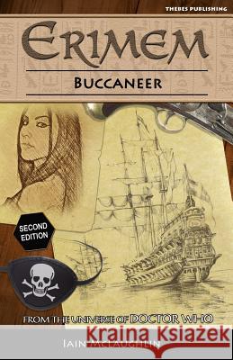 Erimem - Buccaneer: Second Edition Iain McLaughlin 9781729205334 Independently Published - książka