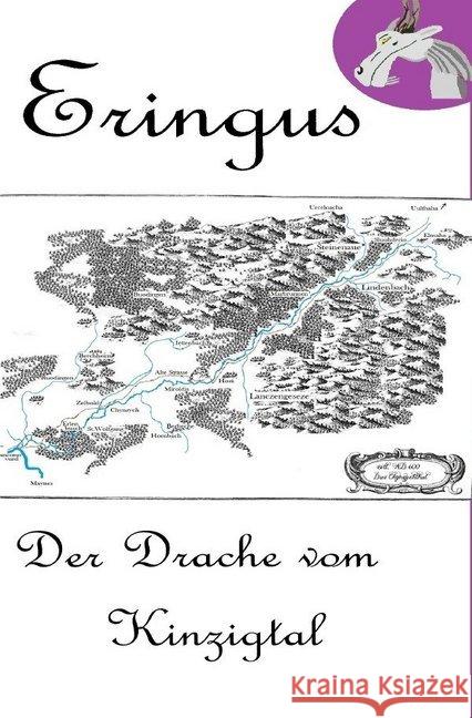 Eringus - Der Drache vom Kinzigtal Seuring, Rainer 9783746787749 epubli - książka