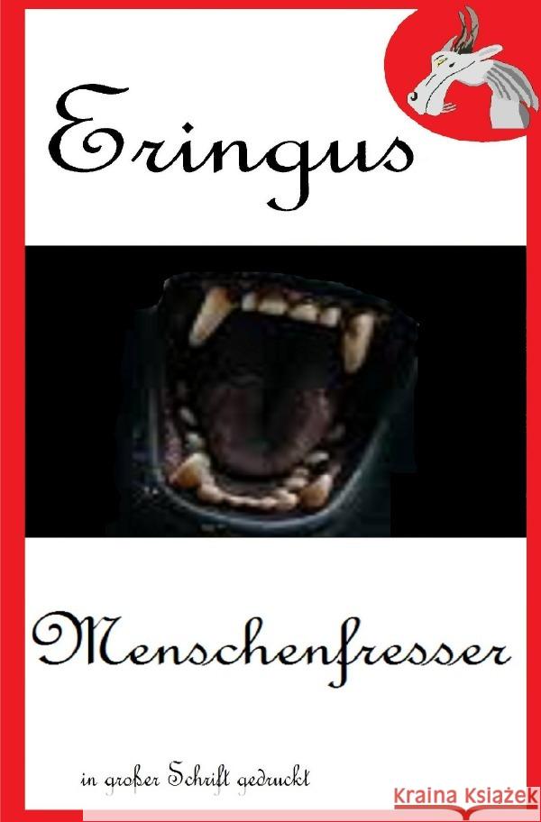 Eringus - Menschenfresser Seuring, Rainer 9783818742294 epubli - książka