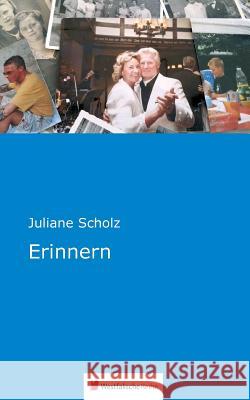 Erinnern Juliane Scholz 9783956273179 Westfalische Reihe - książka