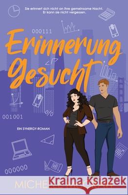 Erinnerung gesucht: Eine B?roromanze mit Scheinbeziehung Michelle McCraw 9781961373174 Lazy Dog Books - książka