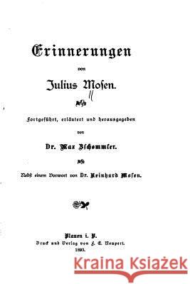 Erinnerungen Julius Mosen 9781522942559 Createspace Independent Publishing Platform - książka