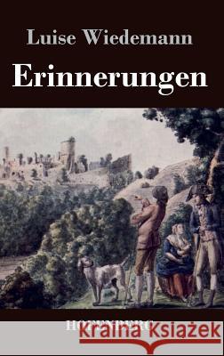 Erinnerungen Luise Wiedemann 9783843038478 Hofenberg - książka