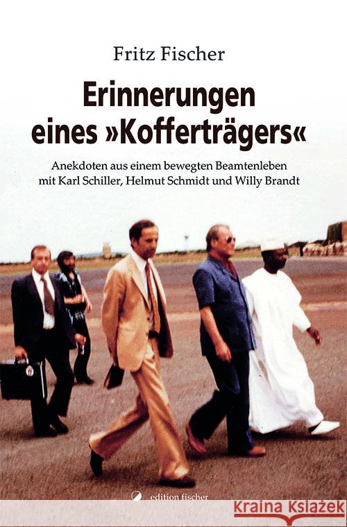 Erinnerungen eines »Kofferträgers« Fischer, Fritz 9783864556739 Edition Fischer, Frankfurt - książka