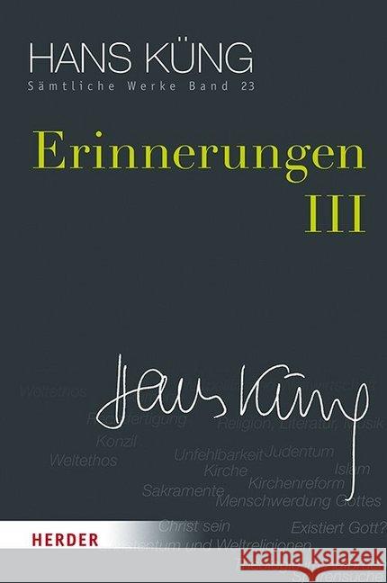 Erinnerungen III Hans Kung Stephan Schlensog 9783451352232 Verlag Herder - książka