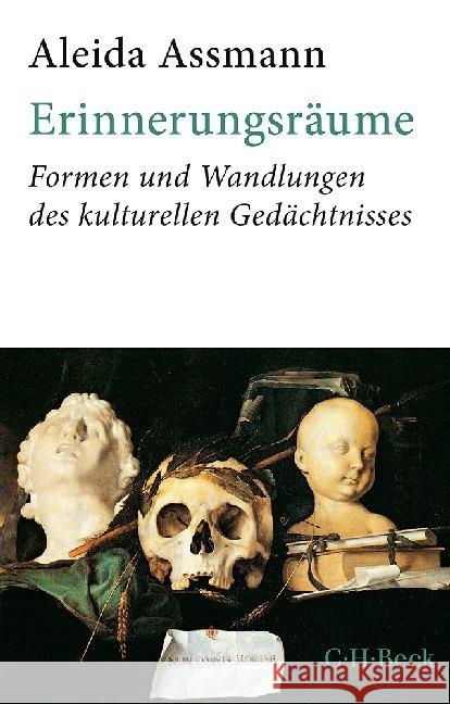 Erinnerungsräume : Formen und Wandlungen des kulturellen Gedächtnisses Assmann, Aleida 9783406729904 Beck Juristischer Verlag - książka