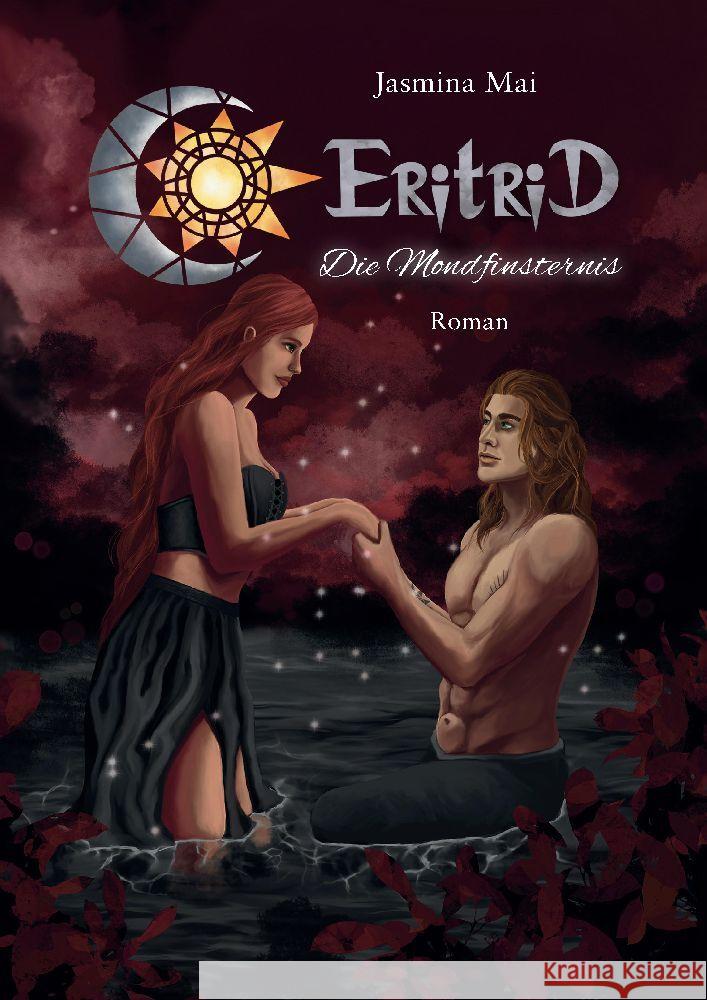 Eritrid: Die Mondfinsternis Jasmina Mai 9783384050380 Tredition Gmbh - książka