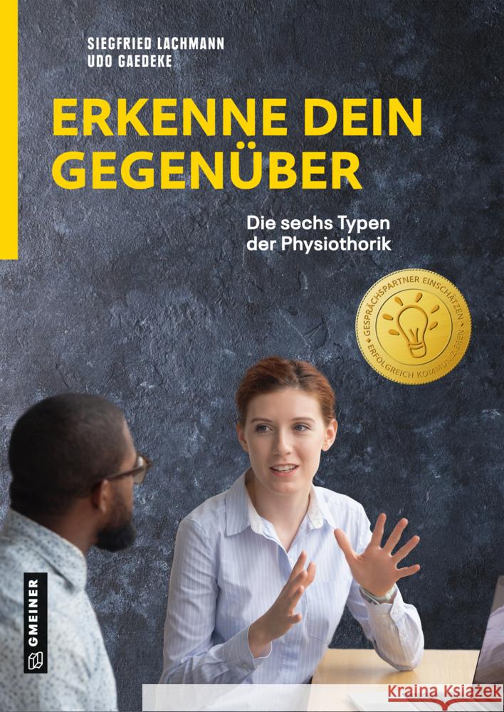 Erkenne dein Gegenüber Lachmann, Siegfried, Gaedeke, Udo 9783839229477 Gmeiner-Verlag - książka