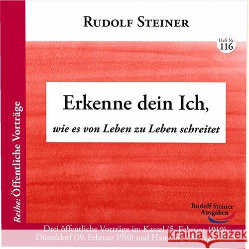 Erkenne dein Ich : wie es von Leben zu Leben schreitet Steiner, Rudolf 9783867723169 Rudolf Steiner Ausgaben - książka
