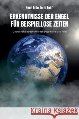 Erkenntnisse der Engel F?r Beispiellose Zeiten Adria Estribou 9781967025046 Wing Sound Media - książka