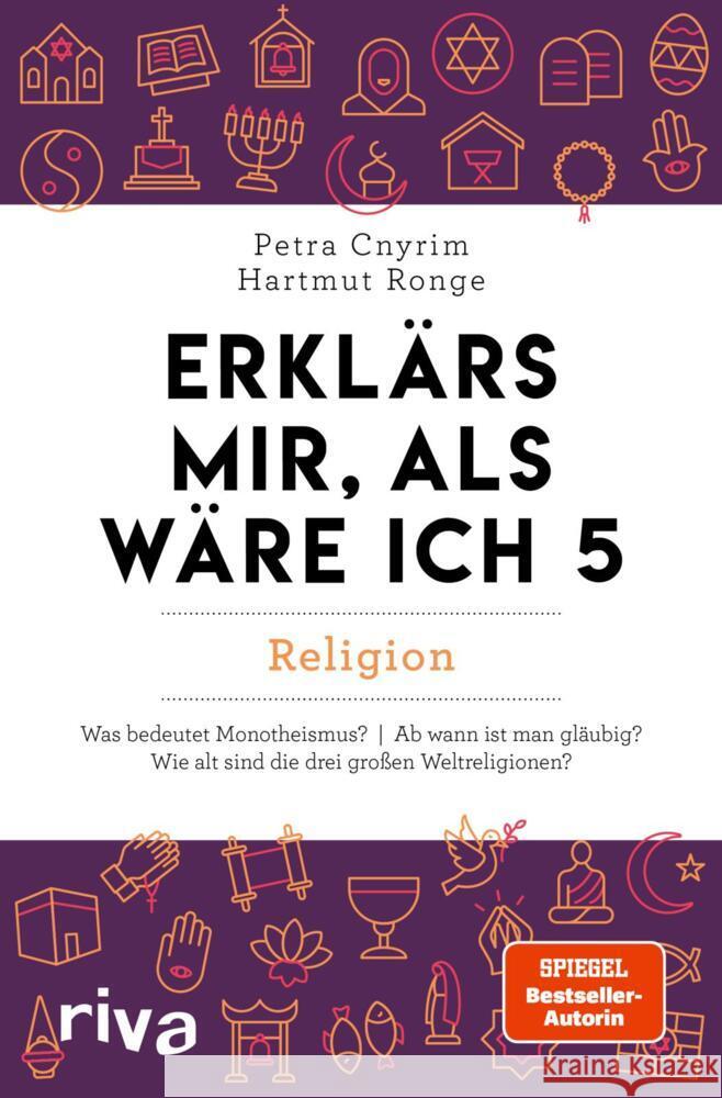 Erklärs mir, als wäre ich 5 - Religion Cnyrim, Petra, Ronge, Hartmut 9783742328984 riva Verlag - książka