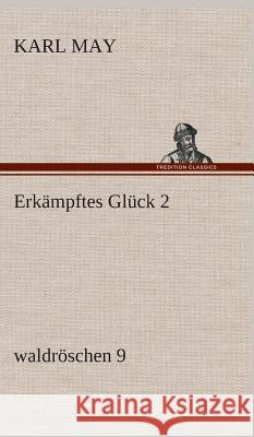 Erkämpftes Glück 2 May, Karl 9783849535711 TREDITION CLASSICS - książka