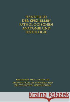 Erkrankungen Des Peripheren Nervensystems. Erkrankungen Des Vegetativen Nervensystems Döring, G. 9783642480041 Springer - książka