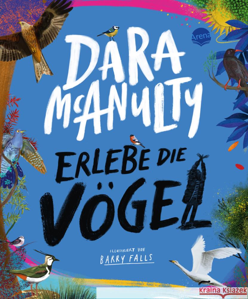 Erlebe die Vögel McAnulty, Dara 9783401718965 Arena - książka