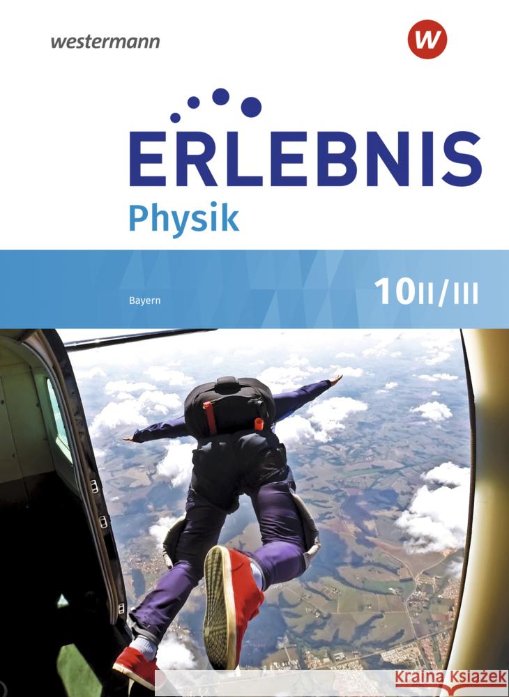 Erlebnis Physik - Ausgabe 2019 für Realschulen in Bayern  9783141954838 Westermann - książka