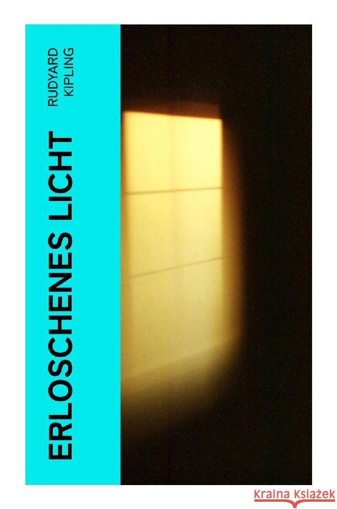 Erloschenes Licht Kipling, Rudyard 9788027349630 e-artnow - książka