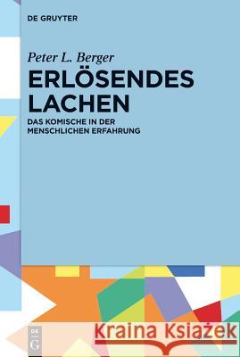 Erlösendes Lachen Berger, Peter L. 9783110359039 Walter de Gruyter - książka