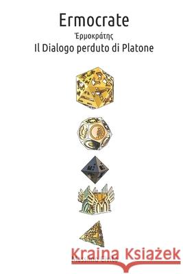 Ermocrate: Il Dialogo perduto di Platone Civita, Massimo 9798657640502 Independently published - książka