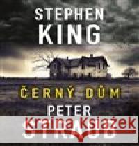 Černý dům Peter Straub 9788075934277 BETA Dobrovský - książka