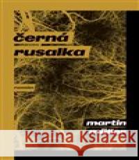 Černá rusalka Martin Müller 9788076372757 Paseka - książka