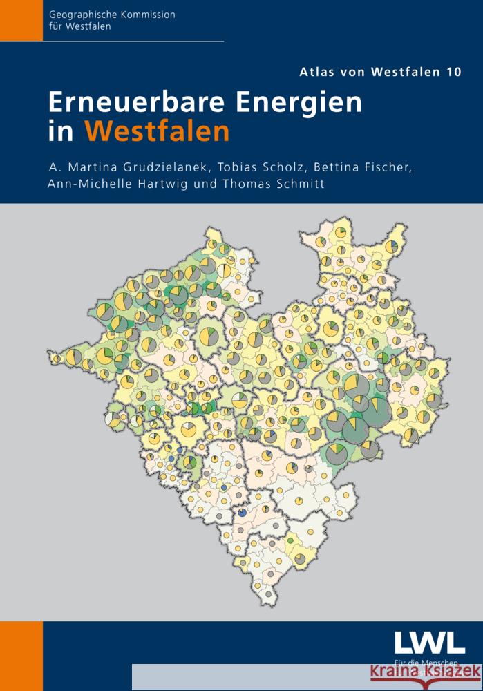 Erneuerbare Energien in Westfalen Grudzielanek, A. Martina, Scholz, Tobias, Fischer, Bettina 9783402149799 Aschendorff Verlag - książka