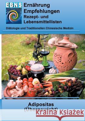 Ernährung bei Übergewicht: Diätetik - Stoffwechsel - Adipositas (Übergewicht) Miligui, Josef 9783741286216 Books on Demand - książka