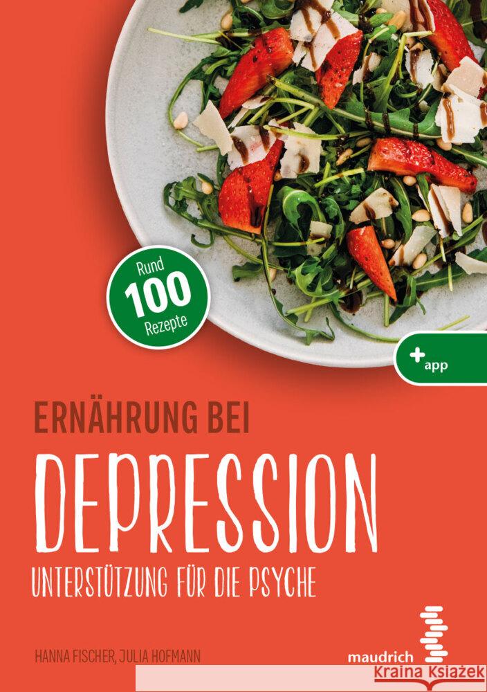 Ernährung bei Depression Fischer, Hanna, Hofmann, Julia 9783990021484 Maudrich - książka