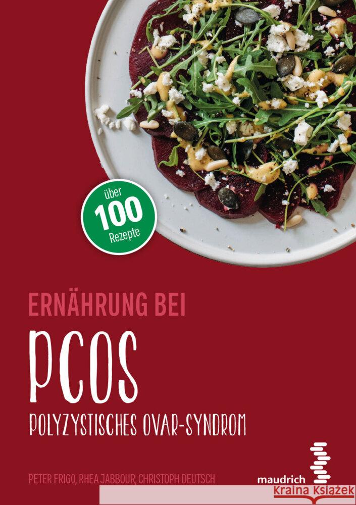 Ernährung bei PCOS Frigo, Peter, Jabbour, Rhea, Deutsch, Christoph 9783990021248 Maudrich - książka