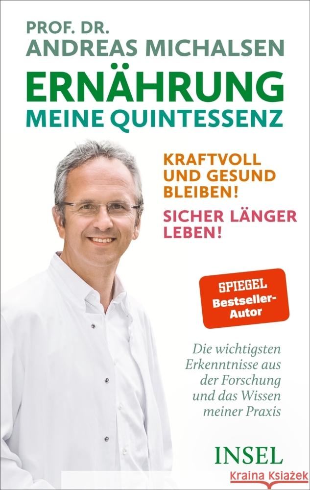 Ernährung. Meine Quintessenz Michalsen, Andreas 9783458644729 Insel Verlag - książka