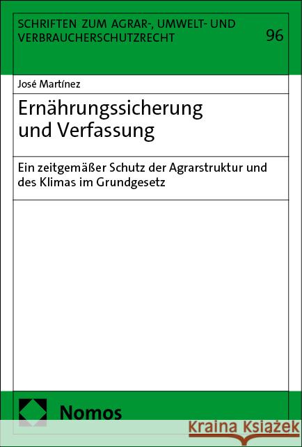 Ernährungssicherung und Verfassung Martínez, José 9783756022205 Nomos - książka