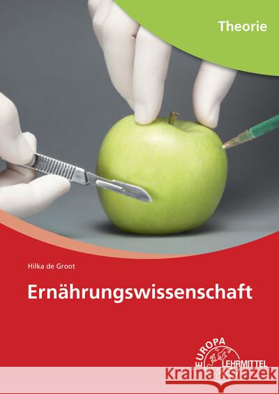 Ernährungswissenschaft Groot, Hilka de 9783808563885 Europa-Lehrmittel - książka