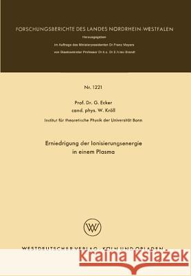 Erniedrigung Der Ionisierungsenergie in Einem Plasma Gunter Ecker 9783663062967 Vs Verlag Fur Sozialwissenschaften - książka