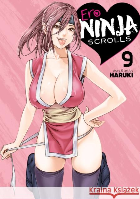 Ero Ninja Scrolls Vol. 9 Haruki  9798895616727 Ghost Ship - książka