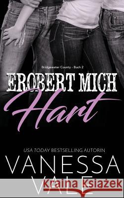 Erobert Mich Hart Vanessa Vale 9781795900591 Bridger Media - książka