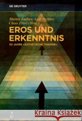 Eros Und Erkenntnis - 50 Jahre 