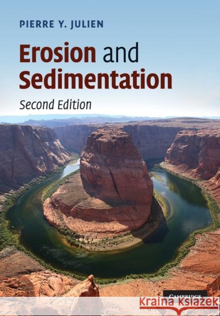 Erosion and Sedimentation Pierre Y. Julien 9780521537377 CAMBRIDGE UNIVERSITY PRESS - książka