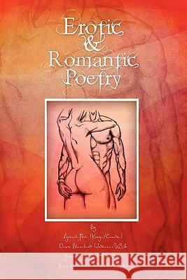 Erotic & Romantic Poetry Lyrical Poet Dawn R. Blanchard Gaiven Clairmont 9781456863173 Vantage Point Media - książka