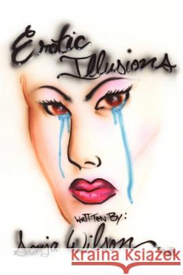 Erotic Illusions Sonja Wilson 9781420841725 Authorhouse - książka