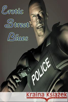 Erotic Street Blues Christopher Trevor 9781887895972 The Nazca Plains Corporation - książka