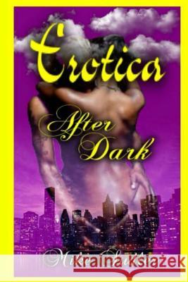 Erotica After Dark: Lyrically Speaking Mike Sudler 9781537377070 Createspace Independent Publishing Platform - książka