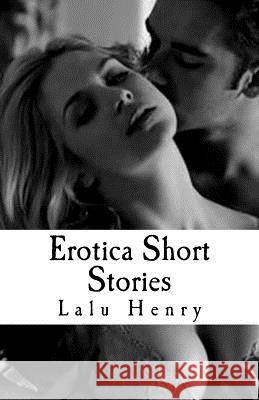 Erotica Short Stories: First Time Forbidden Entry (Younger White Woman, Public Humiliation, Submissive Female, Voyeur, Older Men, MFM, MMF, O Henry, Lalu 9781542550413 Createspace Independent Publishing Platform - książka